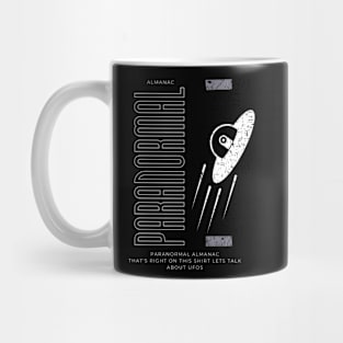 on this shirt lets talk about UFOs Mug